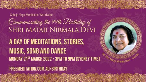 Commemorating Shri Mataji’s 99th Birthday – 21st  March 2022