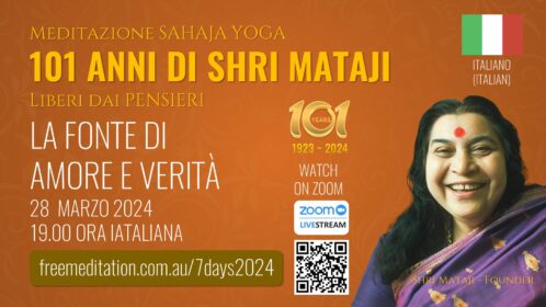 Let’s Meditate – 101 Years of Shri Mataji 28th March 2024