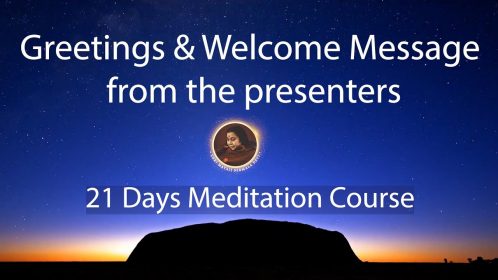 Welcome video for  “Let’s Meditate for 21 Days” program