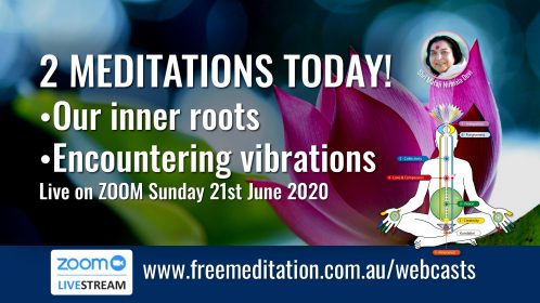 2 Meditations – Live on Zoom 21st June 2020