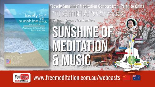 China & Australia – Lovely sunshine of meditation & music, Sat 19th Dec 2020