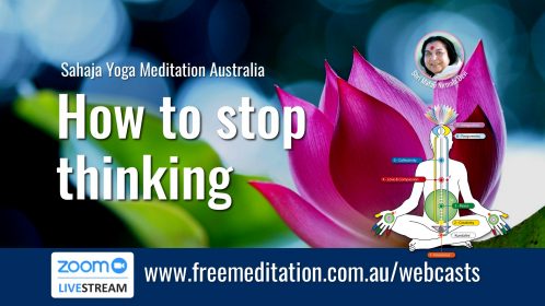 How to stop thinking – Live on Zoom 3rd June 2020