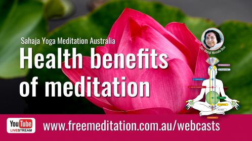 Health Benefits of Meditation – Live on YouTube 12th July 2020