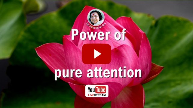 Webcast ‘Power of pure attention’