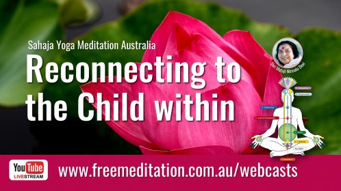 Reconnecting to the Child within – Live on YouTube 14th June 2020