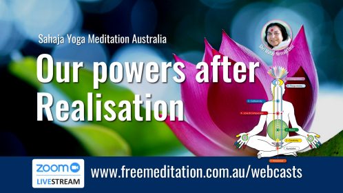 Our powers after Realisation – Live on Zoom 8th June 2020